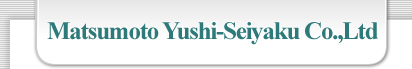 Matsumoto Yushi-Seiyaku Co.,Ltd